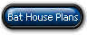 Bat House Plans
